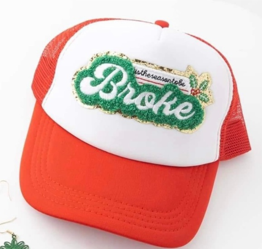 Tis the Season to be Broke Hat