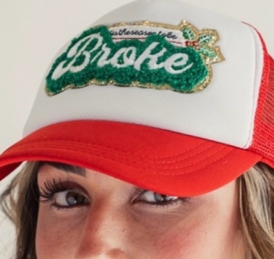 Tis the Season to be Broke Hat